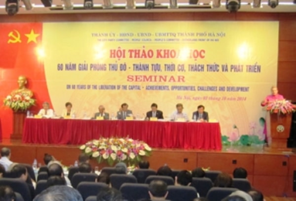 Hội thảo khoa học: 60 năm giải phóng thủ đô – thành tựu, thời cơ, thách thức và phát triển