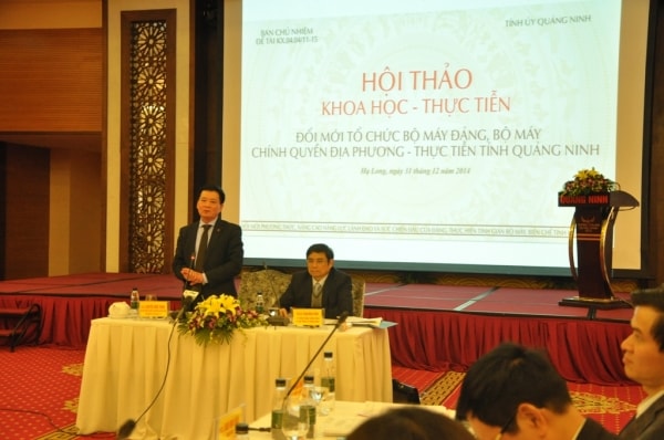 Hội thảo khoa học – thực tiễn: “Đổi mới tổ chức bộ máy Đảng, bộ máy chính quyền địa phương – Thực tiễn tỉnh Quảng Ninh”
