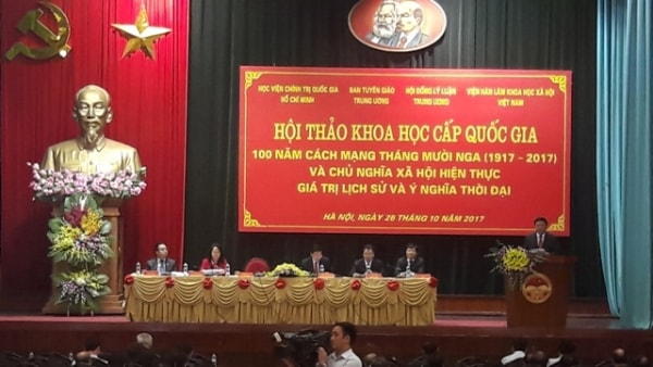 Hội thảo khoa học quốc gia: 100 năm Cách mạng Tháng Mười Nga và chủ nghĩa xã hội hiện thực (1917-2017) - Giá trị lịch sử và ý nghĩa thời đại