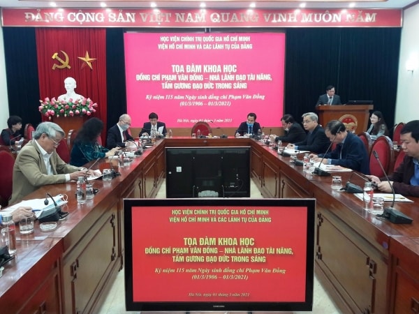Tọa đàm Khoa học Kỷ niệm 115 năm ngày sinh đồng chí Phạm Văn Đồng - Nhà lãnh đạo tài năng, tấm gương đạo đức trong sáng