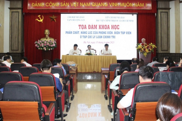 Tọa đàm khoa học “Phẩm chất, năng lực của phóng viên, biên tập viên ở tạp chí lý luận chính trị”