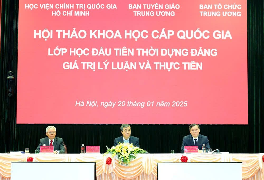 Hội thảo quốc gia “Lớp học đầu tiên thời dựng Đảng - Giá trị lý luận và thực tiễn”